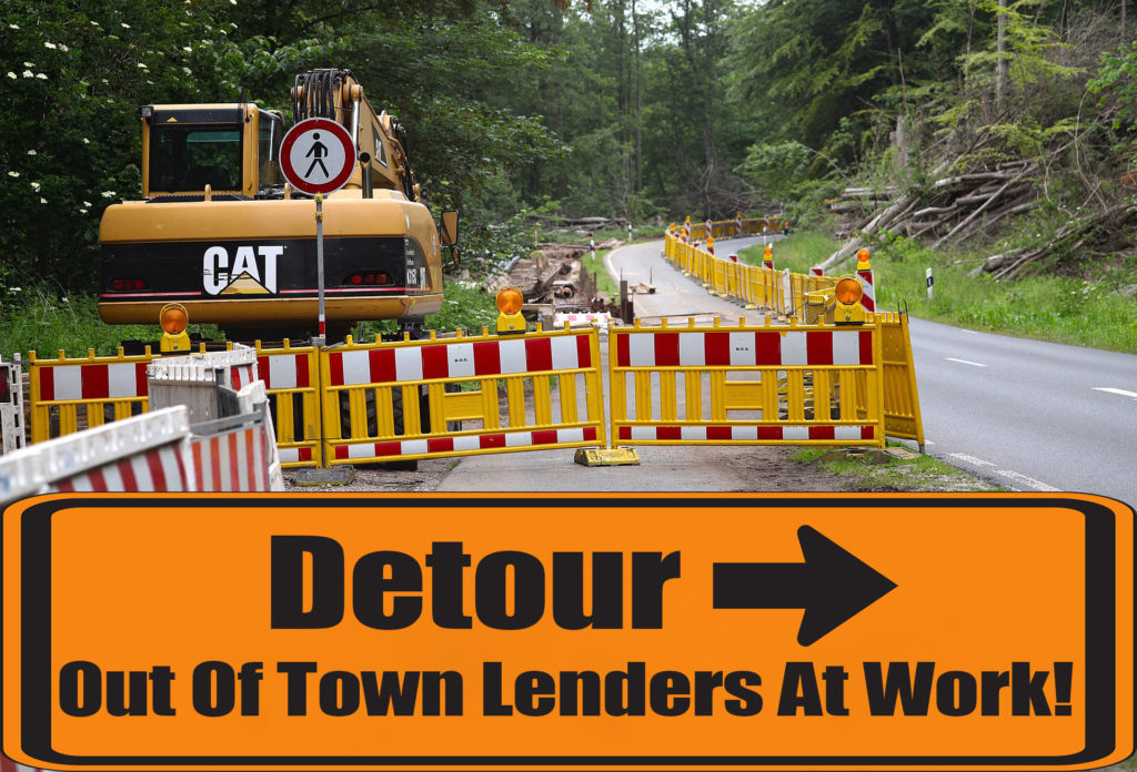 Out of Town Lenders